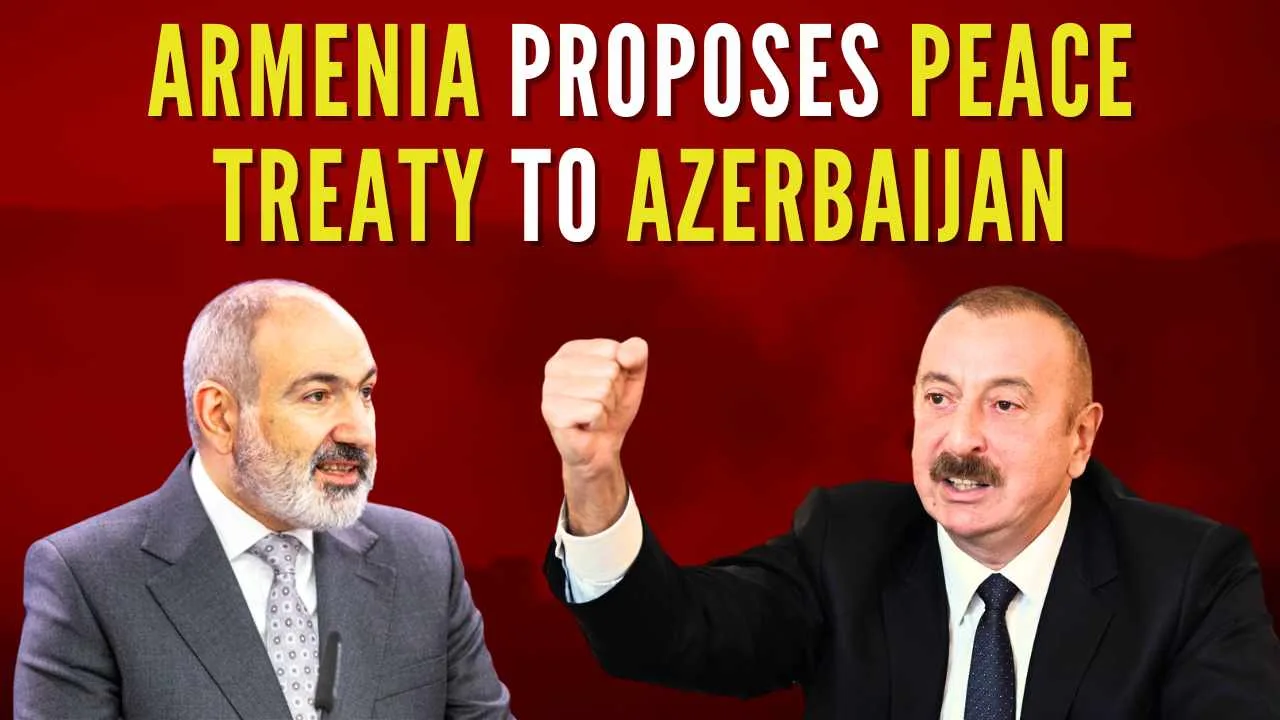 Armenia proposes peace treaty to Azerbaijan – PUNE.NEWS